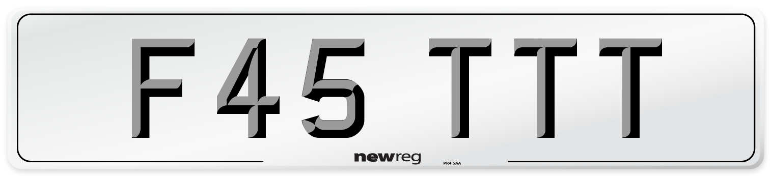 F45 TTT Number Plate from New Reg